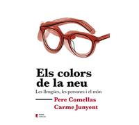 Els colors de la neu: Les llengües, les persones i el món (Llengua i comunicació)