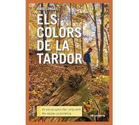 Els Colors De La Tardor: 30 excursions per Catalunya per gaudir-la en família: 3 (Talaia)