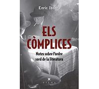 Els còmplices: Notes sobre l'ordre sord de la literatura: 48 (Carta blanca)