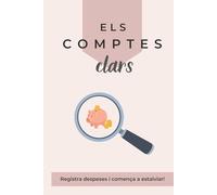 Els comptes clars! | Registre mensual de despeses amb desglossament per categories: Registra les teves finances personals i crea millors hàbits financers per assolir els teus objectius