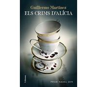 Els crims d'Alícia: Premi Nadal 2019 (Clàssica)