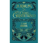 Els crims de Grindelwald: El guió original (SERIE HARRY POTTER)