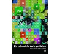 Els crims de la taula periòdica | Jordi De Manuel, Xavier Duran