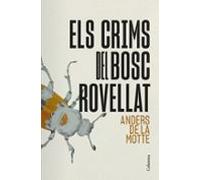 Els Crims Del Bosc Rovellat
