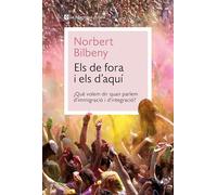 Els de fora i els d'aquí: Què volem dir quan parlem d’immigració i d’integració? (Orígens)