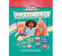 Els diners importen – Som noies poderoses – Rebel Girls