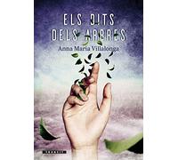 Els dits dels arbres: 18 (Trànsit)
