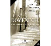 Els Domenech Una Nissaga D Arquitectes