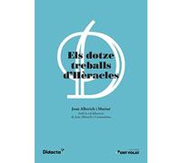 Els dotze treballs d'Hèracles (nova edició 2021) (Lectures Punt volat)