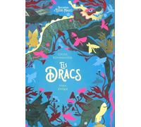 Els dracs: 4 (Enciclopèdia d'Éssers Màgics)