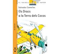 Els Dracs a la Terra dels Cocos: 71 (El Barco de Vapor Naranja)
