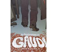 Els fantasmes de Gaudí (Aventúrate)