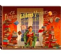 Els fantàstics Llibres Voladors del Sr. Morris Lessmore | William Joyce