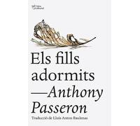 Els fills adormits (SIN COLECCION)