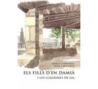 Els Fills D En Damià I Les Llàgrimes De Sal