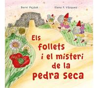 ELS FOLLETS I EL MISTERI DE LA PEDRA SECA