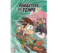 Els Forasters del temps 14: L'aventura dels Vallbona a l'illa dels gegants