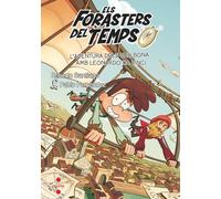 Els Forasters Del Temps 17: L Aventura Dels Vallbona Amb Leonardo Da V