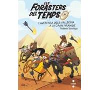 Els Forasters del temps 7: L'aventura dels Vallbona a la Gran Piràmide