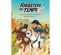 Els Forasters del Temps 20. L'aventura dels Vallbona amb Napoleó