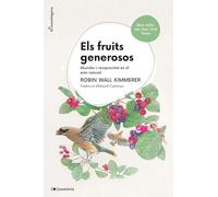 Els fruits generosos: Abundor i reciprocitat en el món natural: 31 (La Mandràgora)