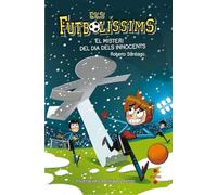 Els Futbolíssims 11: El misteri del dia dels Innocents
