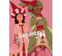 Els Gegants Del Pi. Lorigen De La Canço