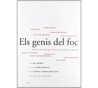 Els genis del foc.: Qui són, com creen i què cuinen deu xefs catalans d'avantguarda (LLIBRES DE CUINA)