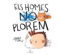 Els homes plorem (Tresors)