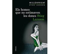 Els homes que no estimaven les dones (Sèrie Millennium 1) (Clàssica)