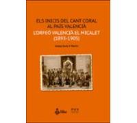 Els inicis del cant coral al País Valencià