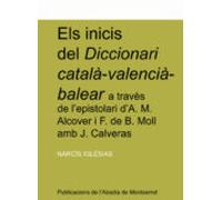 Els Inicis Del Diccionari Catala-valencia-balear