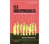Els irresponsables: Qui va portar Hitler al poder?: 151 (El fil d'Ariadna)