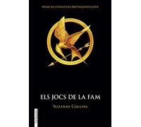 Els Jocs De La Fam: Premi de Literatura Protagonista Jove (Ficció)