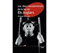 Els Joglars: Los diez mandamientos de la ley dels Joglars (La Tarumba)