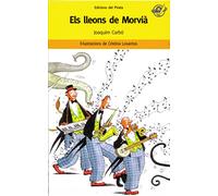 Els lleons de Morvià: Llibre infantil per a 8 anys en català: Era un poblet tranquil, però amb lleons pel carrer tot canvia...: 12 (El pirata groc)