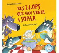 Els llops que van venir a sopar (L'ovelleta que va venir a sopar. Llibre de cartró) (Mans petitones)