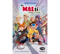 ELS MALTI MALDATS EN FAMILIA | Andrés Carrión García