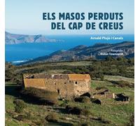 Els masos perduts del Cap de Creus