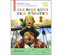 Els Meus Amics Els Pirates (Col.lecció Pinyata) - 9788431676919