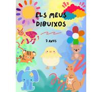 Els meus dibuixos - 3 anys: Llibreta de dibuix infantil - Quadern regal per a nens i nenes