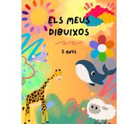 Els meus dibuixos - 5 anys: Llibreta de dibuix infantil - Quadern regal per a nens i nenes