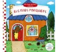 Els Meus Primers Classics. Els Tres Porquets