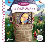 ELS MEUS PRIMERS CLASSICS LA RAPUNZEL | Autores Varios