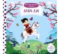 Els meus primers clàssics. Mulan (Catalá - A PARTIR DE 0 ANYS - MANIPULATIUS (LLIBRES PER TOCAR I JUGAR), POP-UPS - Altres llibres)