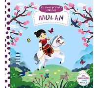 Els meus primers clàssics. Mulan (Catalá - A PARTIR DE 0 ANYS - MANIPULATIUS (LLIBRES PER TOCAR I JUGAR), POP-UPS - Altres llibres)