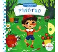 Els Meus Primers Classics: Pinotxo