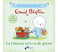 Els meus primers llibres d'Enid Blyton. La Lluneta se'n va de pícnic (Catalá - A PARTIR DE 0 ANYS - MANIPULATIUS (LLIBRES PER TOCAR I JUGAR), POP-UPS - Altres llibres)