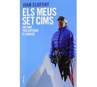 Els Meus Set Cims: un camí per superar el càncer (NO FICCIÓ COLUMNA)