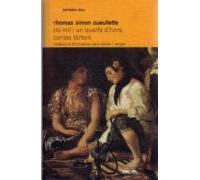 Els Mil I Un Quart Dhora: Contres Tartars